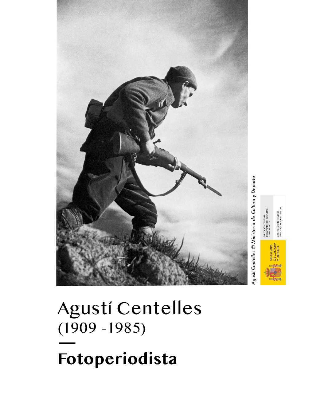 EXPOSICIÓ AGUSTÍ CENTELLES (1909-1985). FOTOPERIODISTA